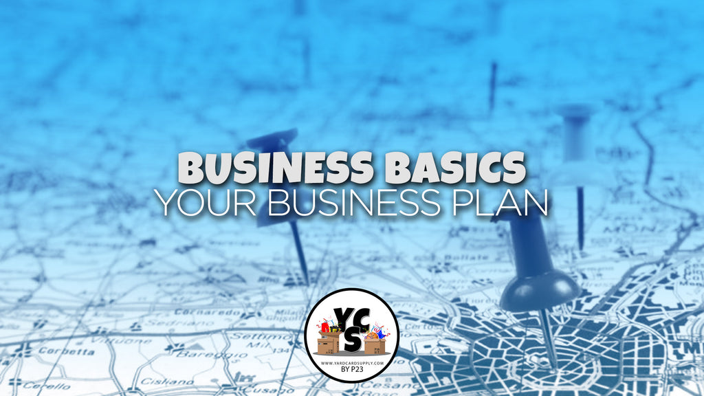 Business Basics - Week Two: Business Plan
