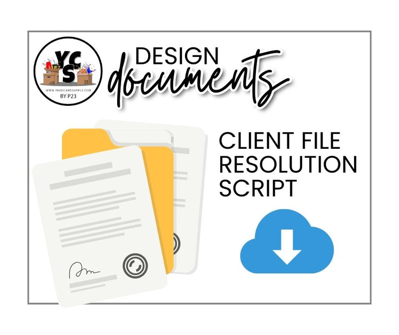 Resolution Script YCS File Download Client File Resolution Script – Yard Card Supply Shop