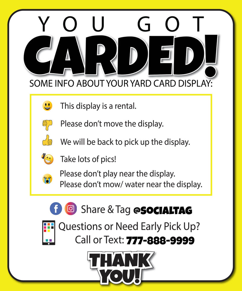 Marketing You Got Carded Information Signs