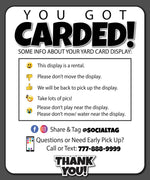 Marketing You Got Carded Information Signs