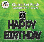 YCS FLASH® Quick Set KG Glitter Happy Birthday