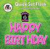 YCS FLASH® Quick Set KG Glitter Happy Birthday